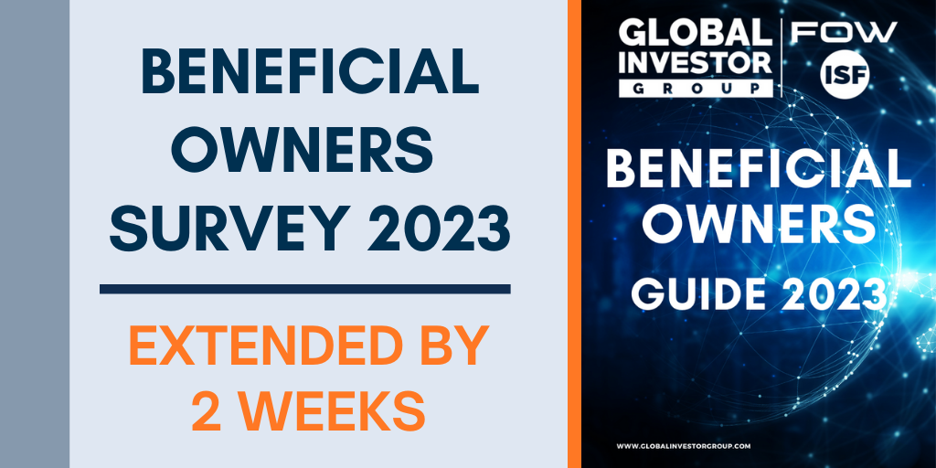 Beneficial Owners Survey Extended by 2 weeks